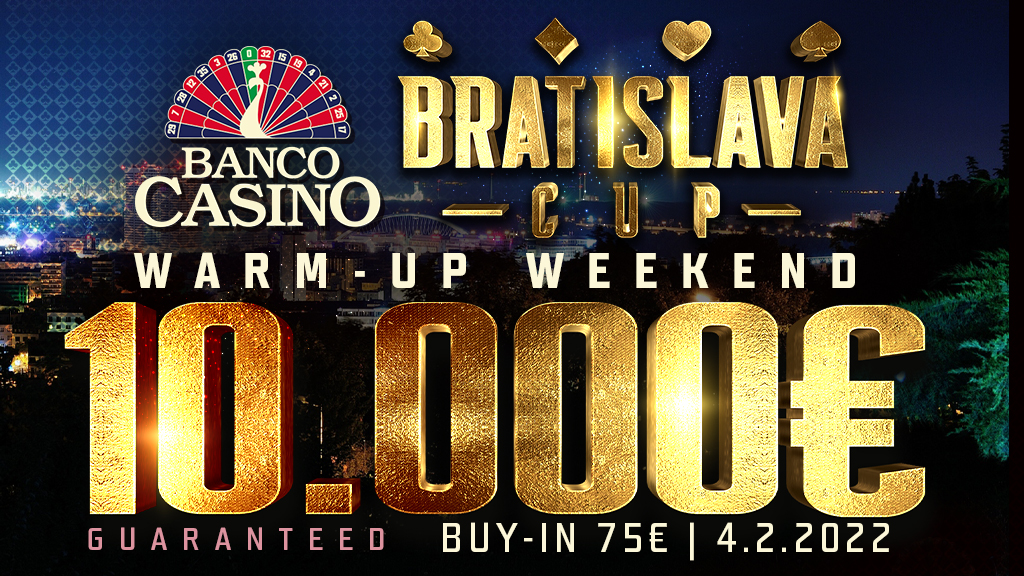 Bratislava Cup Warm - Up Weekend 10.000€ GTD