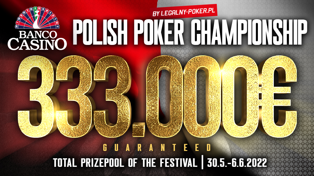 Polish Poker Championship prinesie 333.000€ GTD s Main Eventom 250.000€ GTD iba za 100€ už v júni!