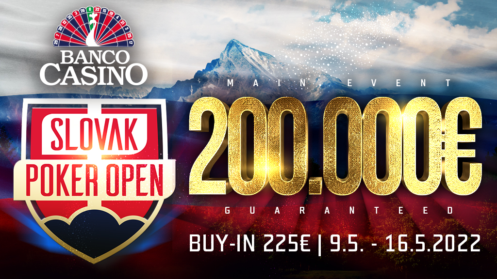 Slovak Poker Open €200.000 GTD Main Event für nur € 225 startet im Mai!