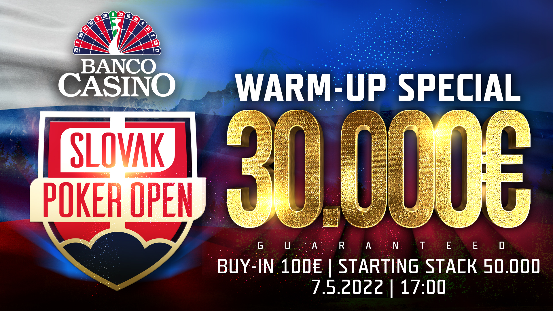 Slovak Poker Open Warm - Up Special 30.000€ GTD