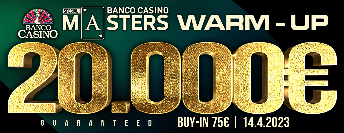 BCM Warm-up Weekend 20.000€ GTD (unl. re-entry)