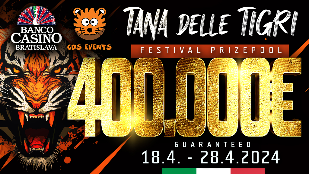 Tana delle Tigri v apríli prinesie 400.000€ GTD!