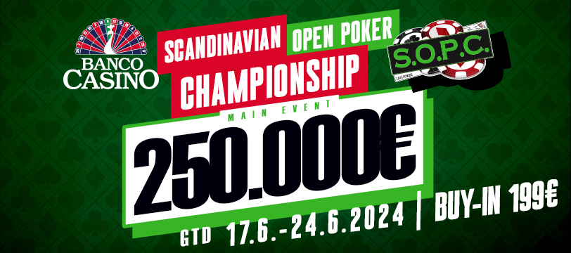 Der Juni bringt die Scandinavian Open Poker Championship mit € 250.000 GTD für nur € 199!