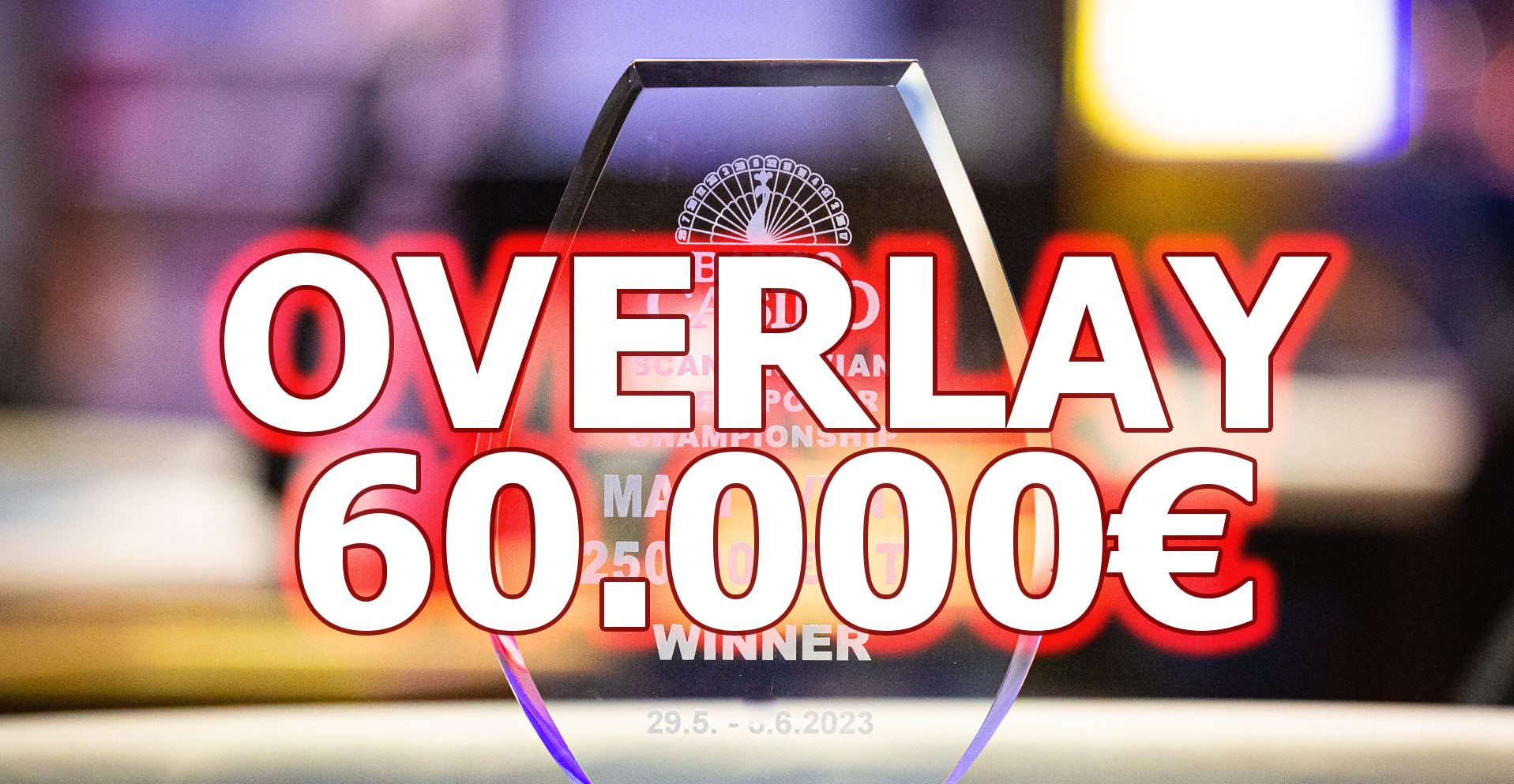 The casino pays 60,000€ to the SOPC Main Event - the last chance to advance starts at 10:00 a.m.!