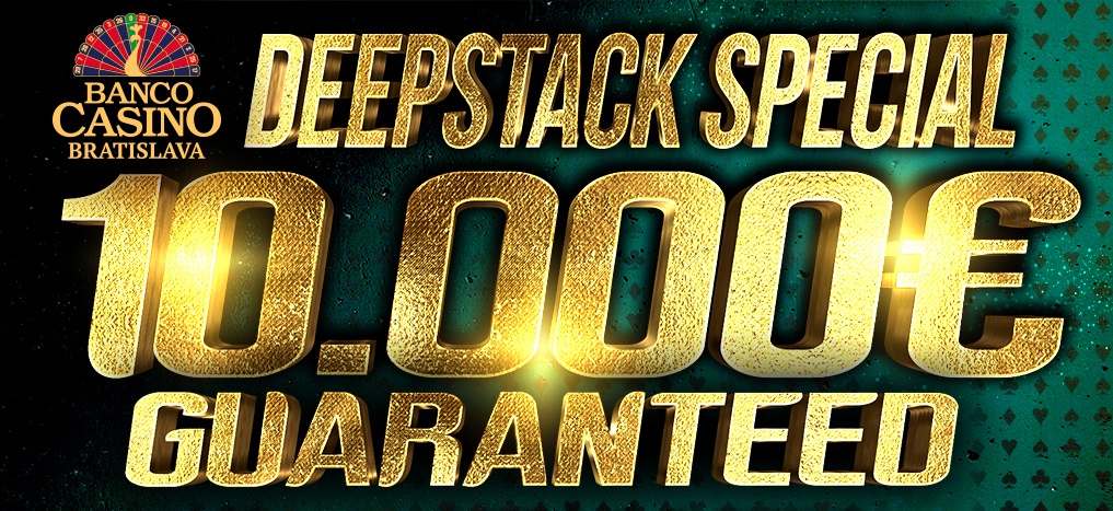 Deepstack Special 10.000€ GTD (unl. re-entry)