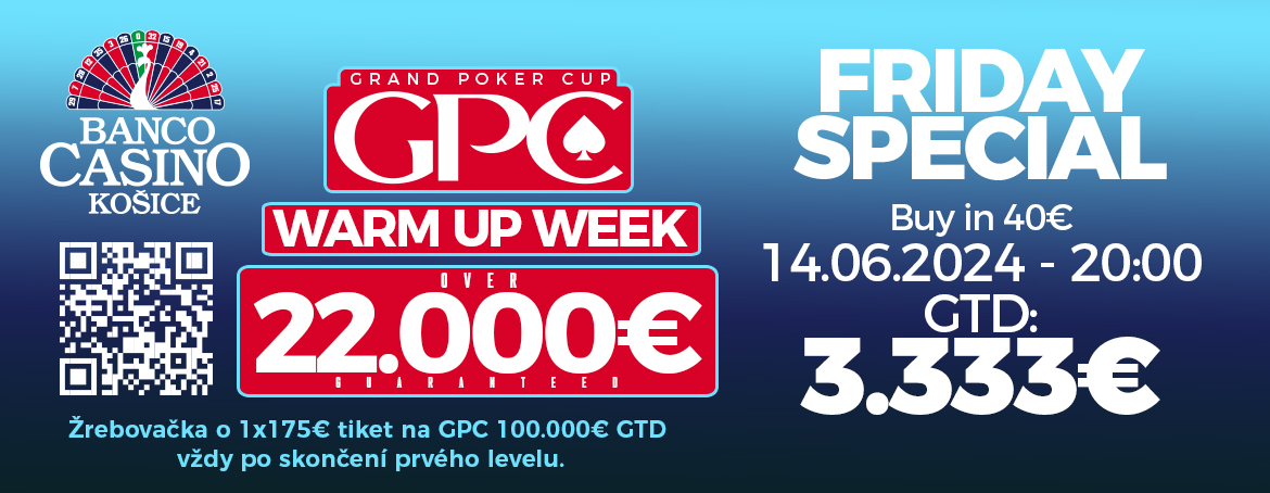 GPC WARM UP WEEK - FRIDAY SPECIAL