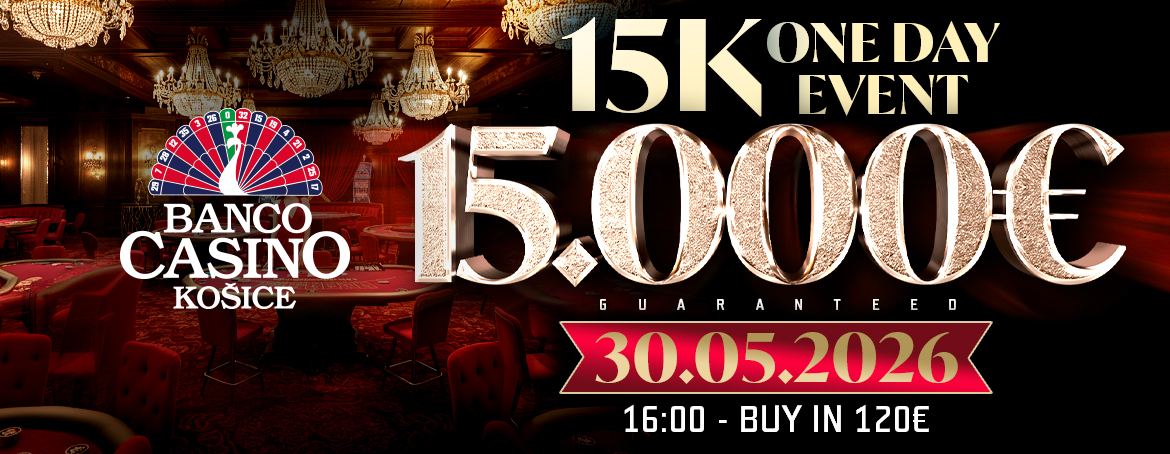 15K ONE DAY EVENT 15.000€ GTD