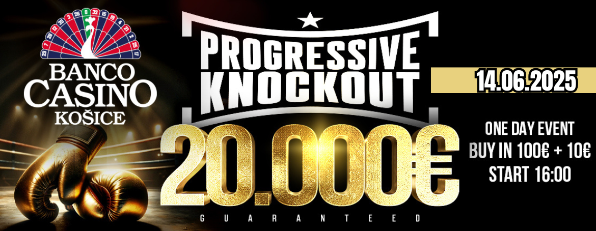 PROGRESSIVE KNOCKOUT 