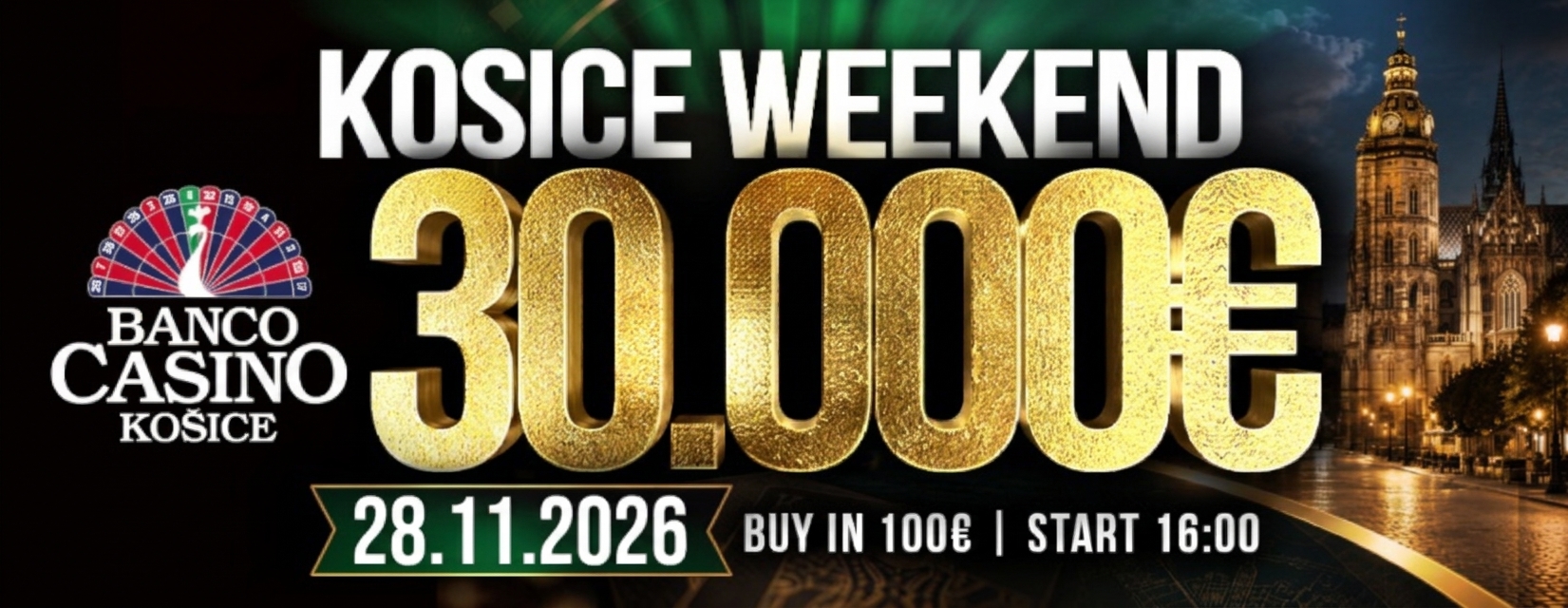 Kvalifikácia na Košice Weekend 11x100€ Tiket